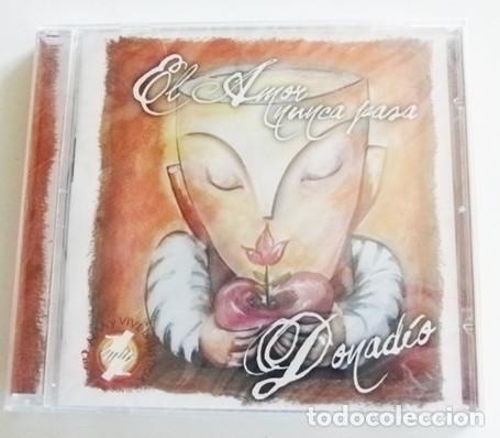 CDs de M&uacute;sica: EL AMOR NUNCA PASA CD PRECINTADO - DONAD&Iacute;O M&Uacute;SICA RELIGIOSA C&Aacute;RITAS - SE&Ntilde;OR BENDITO SEAS SANTO ERES