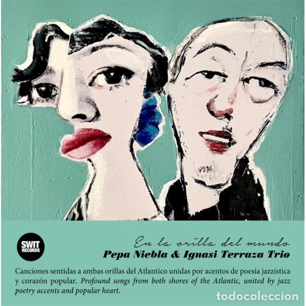 CDs de M&uacute;sica: IGNASI TERRAZA & PEPA NIEBLA EN LA ORILLA DEL MUNDO -CD