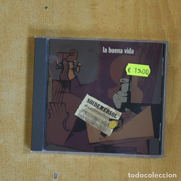 CDs de M&uacute;sica: SOIDEMERSOL - LA BUENA VIDA - CD