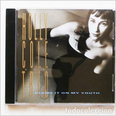 CDs de M&uacute;sica: Blame It on My Youth- 0077779734924