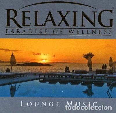 CDs de M&uacute;sica: Relaxing: Paradise of Wellness - Lounge Music- 9002986424765