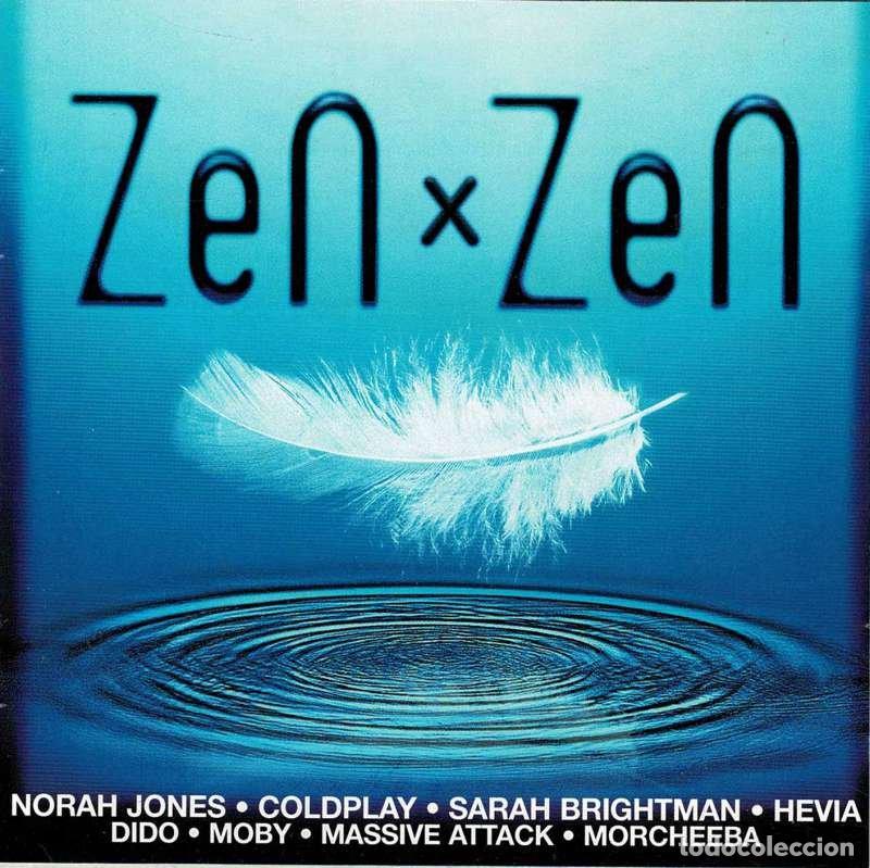 CDs de M&uacute;sica: Norah Jones, Coldplay, Sarah Brightman, Hevia, Dido, Moby - Zen x Zen. CD