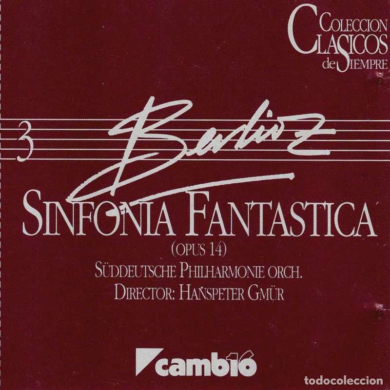 CDs de M&uacute;sica: Berlioz - Sinfon&iacute;a Fant&aacute;stica Opus 14. Cl&aacute;sicos de Siempre 3. CD