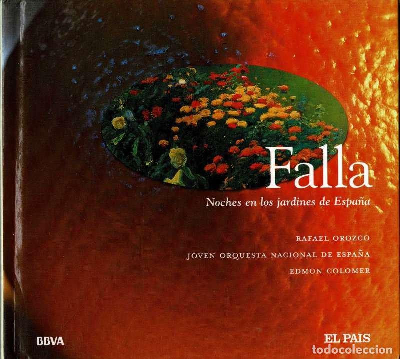 CDs de M&uacute;sica: Falla, Rafael Orozco, Joven Orquesta Nacional de Espa&ntilde;a, Edmon Colomer - Noches En Los Jardines De E