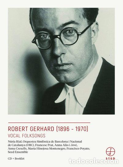 CDs de M&uacute;sica: Robert Gerhard: Vocal Folksongs- 8323092020179