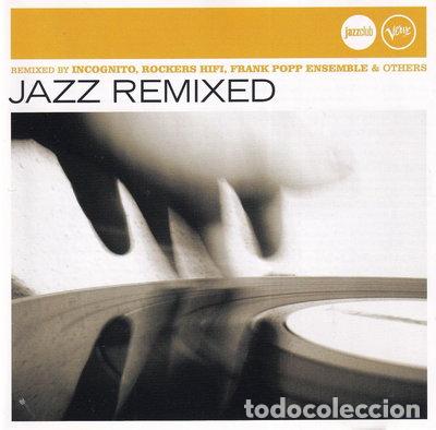 CDs de M&uacute;sica: Jazz Remixed- 0602498770979