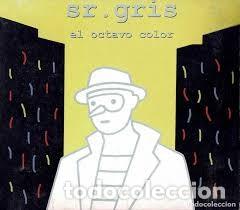 CDs de M&uacute;sica: sr. gris el octavo color CD