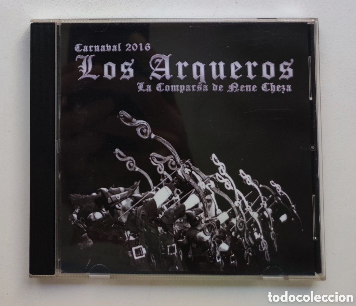 Music CDs: LOS ARQUEROS - COMPARSA DE NENE CHEZA / 2016 CARNAVAL DE CADIZ
