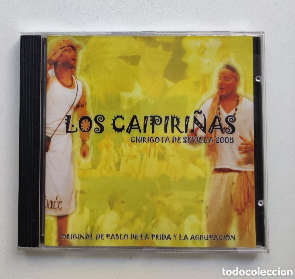CDs de M&uacute;sica: LOS CAIPIRI&Ntilde;AS - CHIRIGOTA 2008 SEVILLA / ORIGINAL PABLO DE LA PRIDA / CARNAVAL CADIZ
