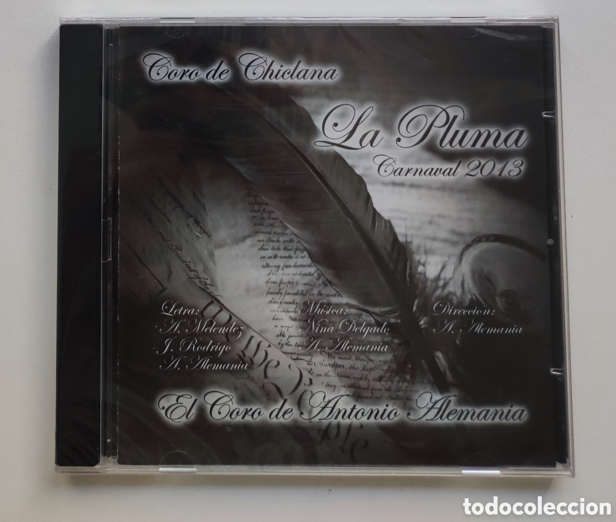 CDs de M&uacute;sica: LA PLUMA - 2013 CORO DE CHICLANA / ANTONIO ALEMANIA - CARNAVAL DE CADIZ