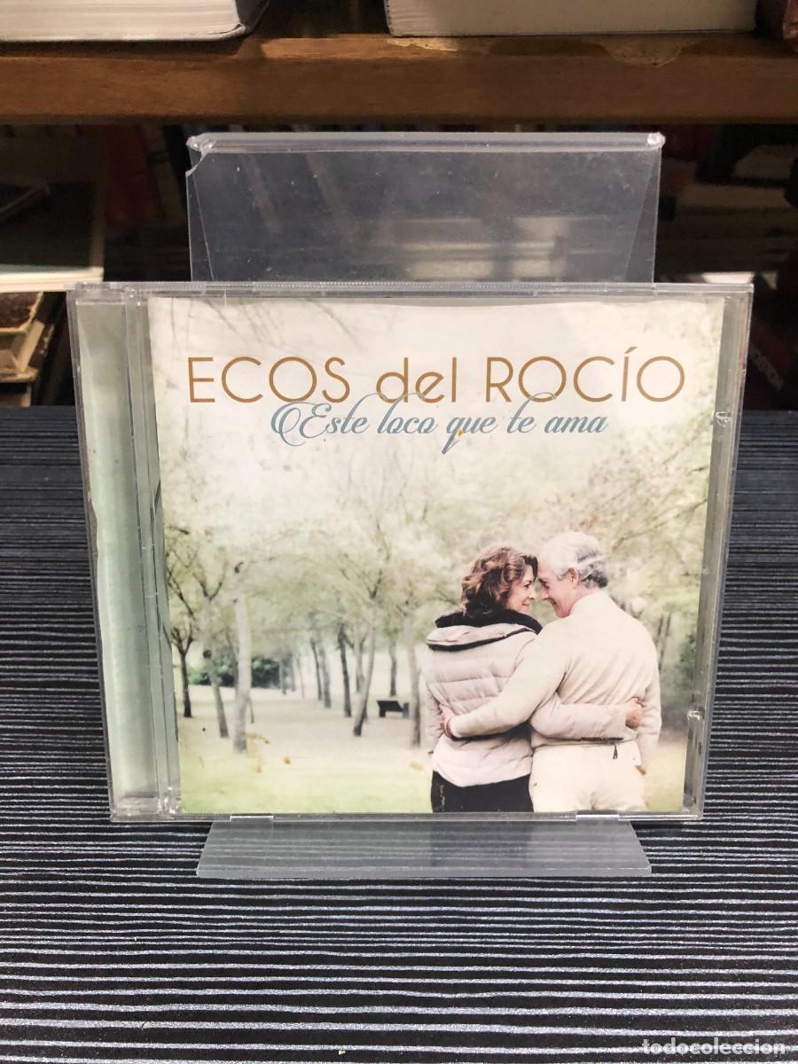 CDs de M&uacute;sica: Este loco que te ama Ecos del Roc&iacute;o
