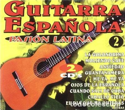 CDs de M&uacute;sica: Guitarra Espa&ntilde;ola: Pasi&oacute;n Latina Vol. 2- 8435108610752
