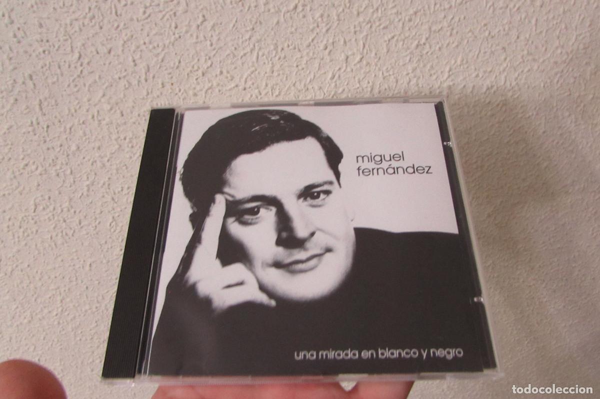 CDs de M&uacute;sica: MIGUEL FERNANDEZ UNA MIRADA EN BLANCO Y NEGRO