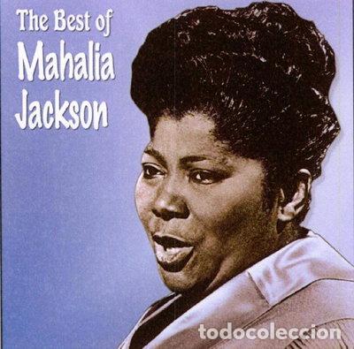 CDs de M&uacute;sica: The Best of Mahalia Jackson- 5050457065928