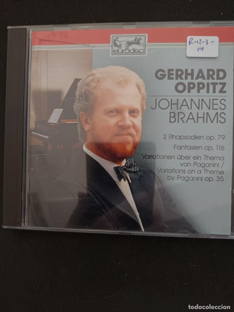 CDs de M&uacute;sica: GERHARD OPPITZ (PIANO). JOHANNES BRAHMS: 2 RHAPSODIEN Y OTRAS