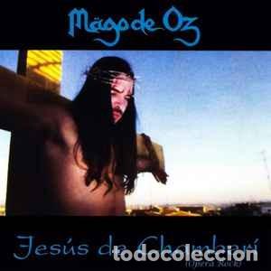CDs de M&uacute;sica: M&auml;go De Oz - Jes&uacute;s De Chamber&iacute; (Opera Rock) (CD, Album, RE)