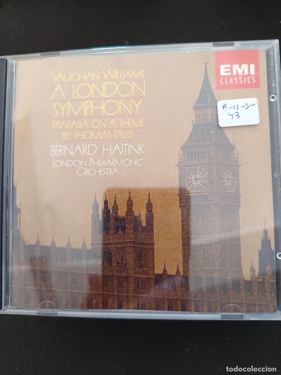 CDs de M&uacute;sica: VAUGHAN WILLIAMS: A LONDON SYNPHONY / FANTASIA ON A THEME BY THOMAS TALLIS.- DIR.: BERNARD HAITINK