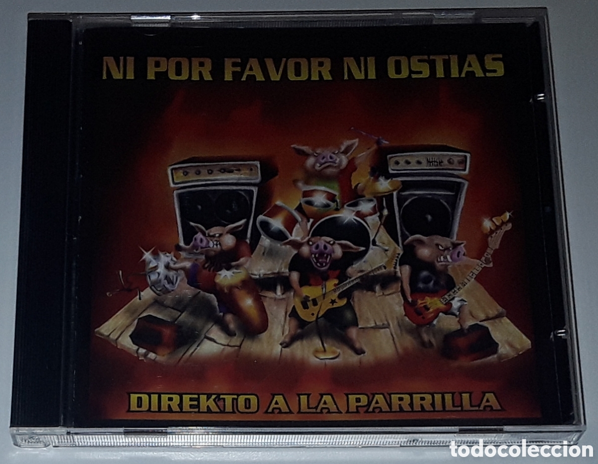 CDs de M&uacute;sica: CD - NI POR FAVOR NI OSTIAS - DIREKTO A LA PARRILLA