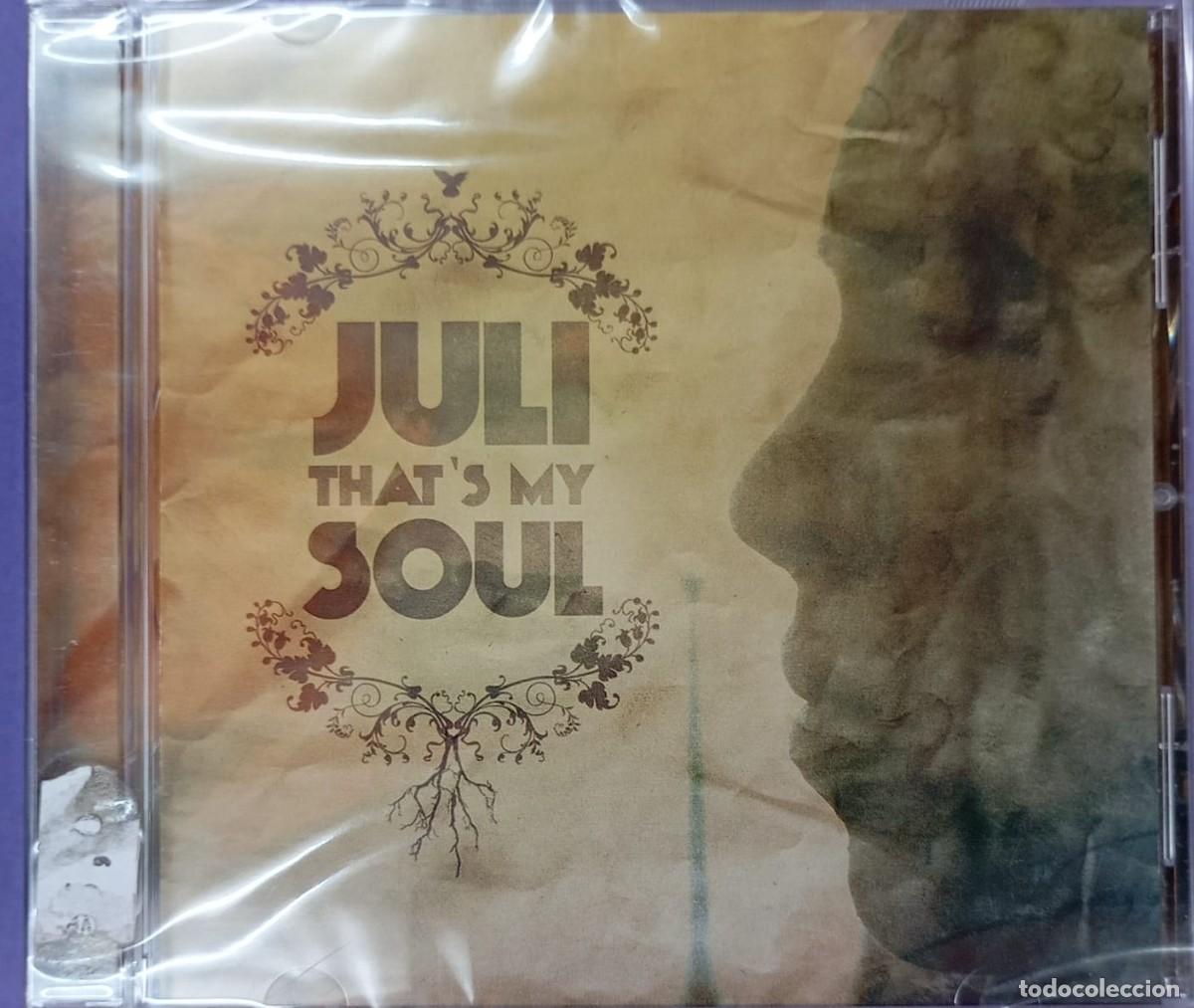 CDs de M&uacute;sica: JULI - THAT'S MY SOUL - PRECINTADO -