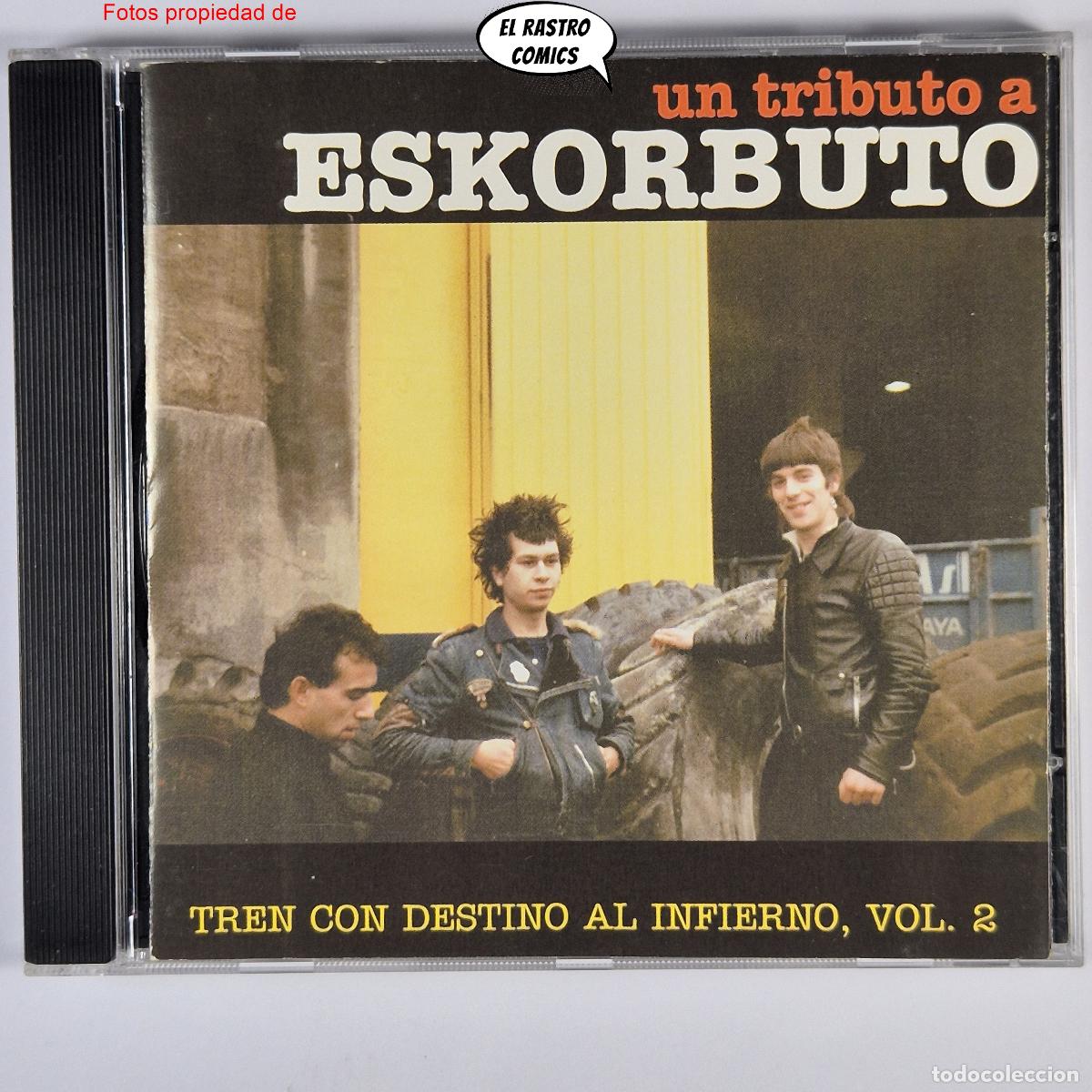 CDs de M&uacute;sica: Un Tributo a Eskorbuto, Tren con destino al infierno Vol 2, Temas in&eacute;ditos, CD Boa 2001, Punk Rock
