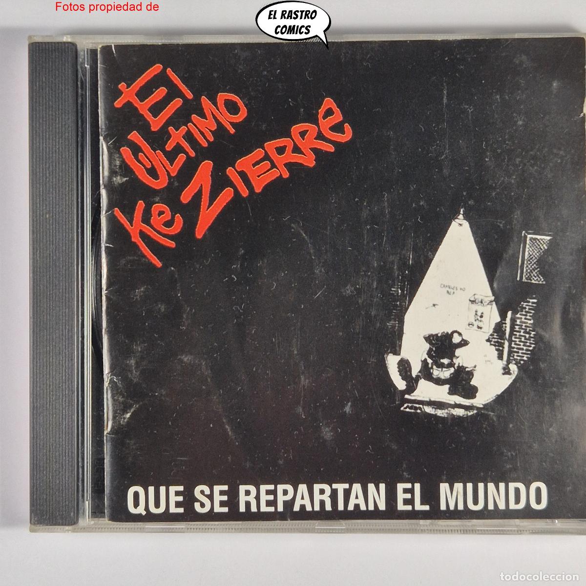 CDs de M&uacute;sica: El &Uacute;ltimo Ke Zierre, Que se repartan el mundo, CD Discos Suicidas 1993, Punk Rock