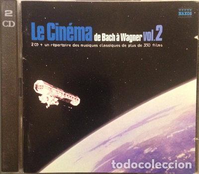 CDs de M&uacute;sica: Le Cin&eacute;ma de Bach &agrave; Wagner - vol. 2- 0747313218127
