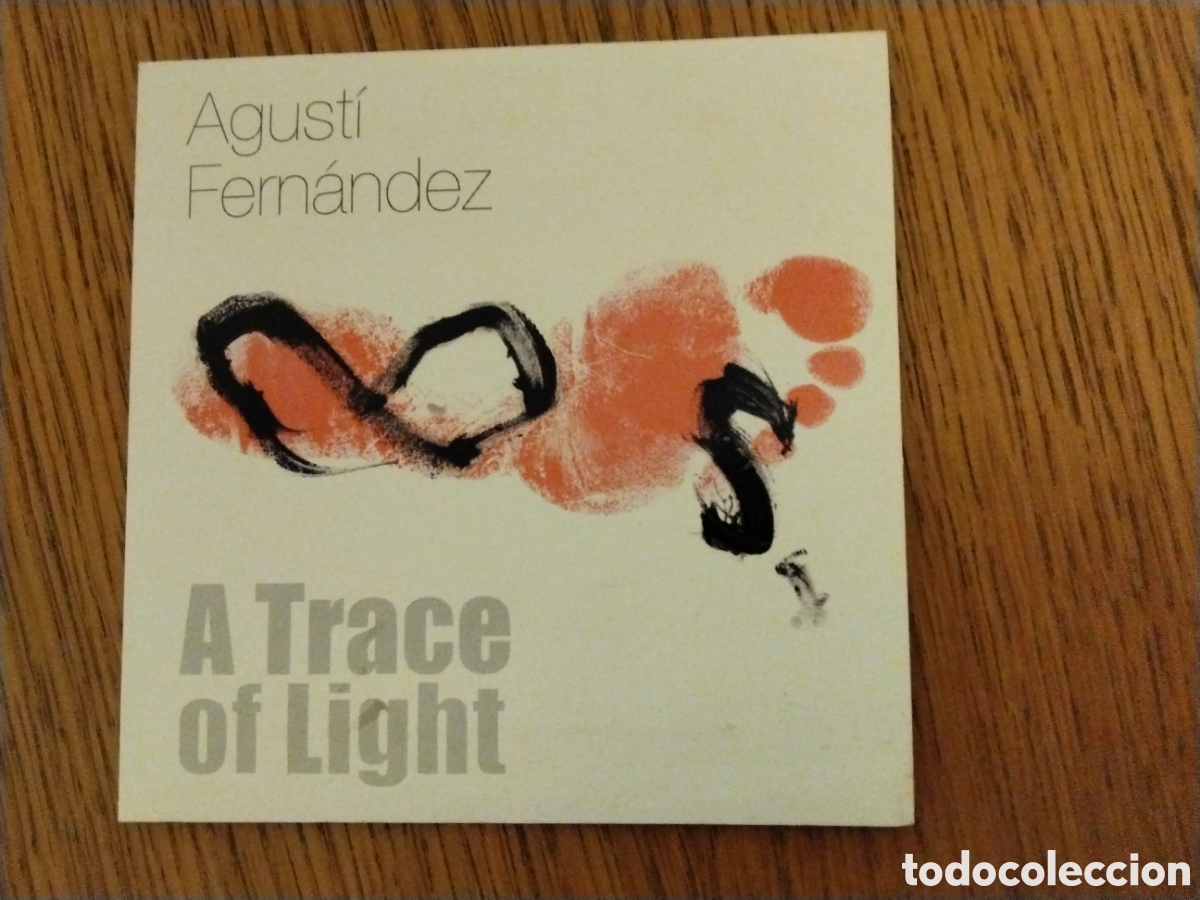 CDs de M&uacute;sica: Cd &rdquo;A Trace of Light&rdquo;, por Agust&iacute; Fern&aacute;ndez