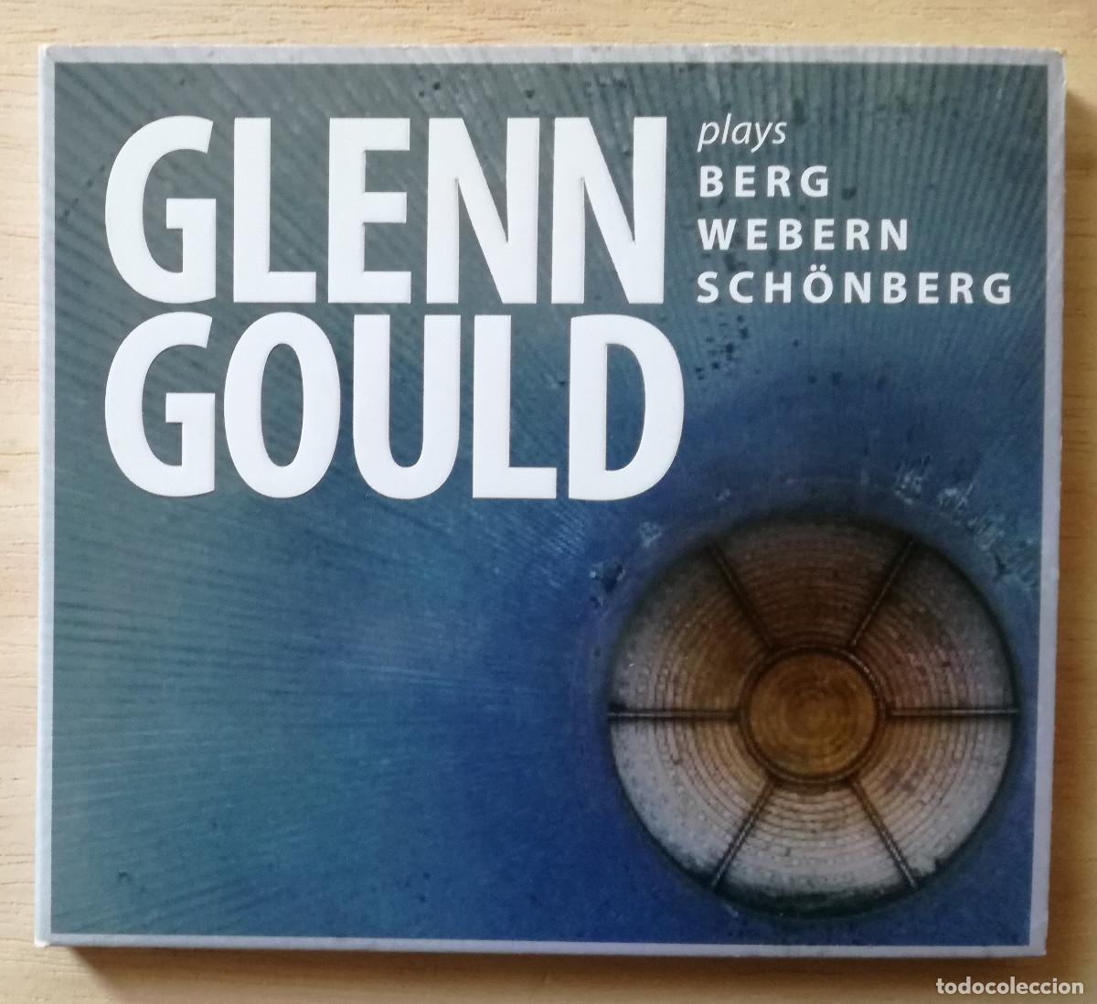 CDs de M&uacute;sica: GLENN GOULD - PLAYS BERG WEBERN SCHONBERG - DIGIPACK - PEDIDO MINIMO 7&euro;