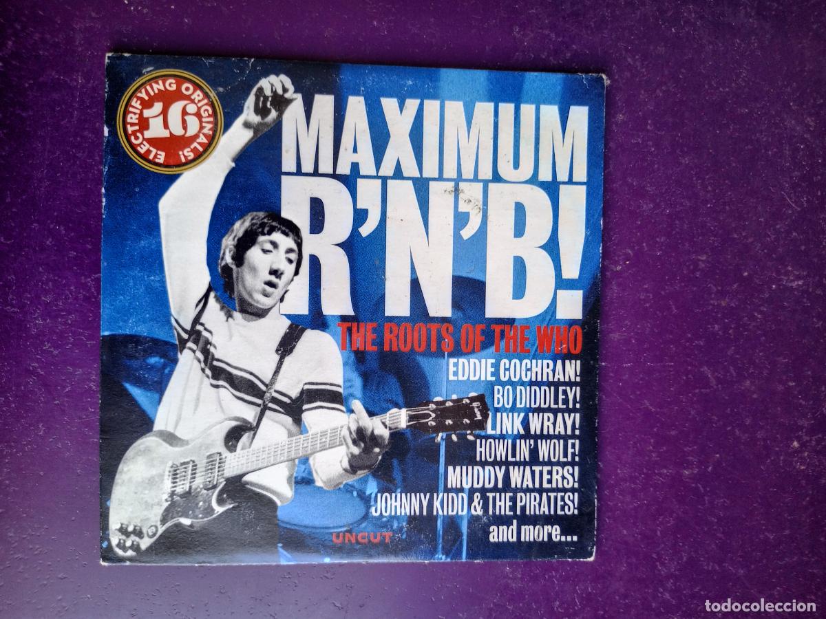 CDs de M&uacute;sica: Maximum R'n'B - INFLUENCIAS The Who CD UNCUT 2011 - 16 TEMAS - JOHNNY KIDD, JAMES BROWN, JIMMY REED,