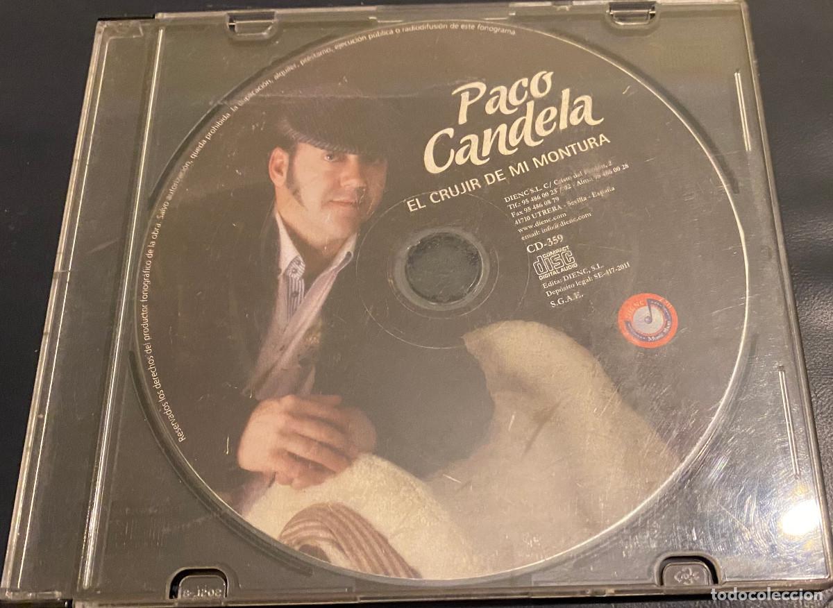 CDs de Musique: 'El crujir de mi montura', de Paco Candela. Flamenco y sevillanas. 10 temas. Caja fina sin car&aacute;tula.