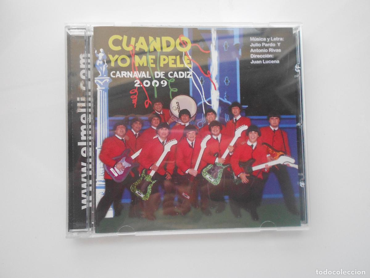 CDs de M&uacute;sica: CUANDO YO ME PELE - CARNAVAL DE CADIZ 2009 - JULIO PARDO Y ANTONIO RIVAS - CD