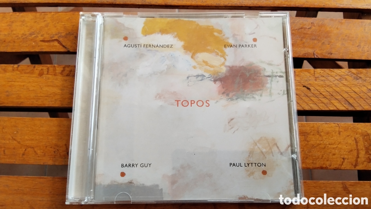 CDs de M&uacute;sica: Cd &rdquo;Topos&rdquo;, de Agust&iacute; Fern&aacute;ndez, Evan Parker, Barry Guy y Paul Lytton
