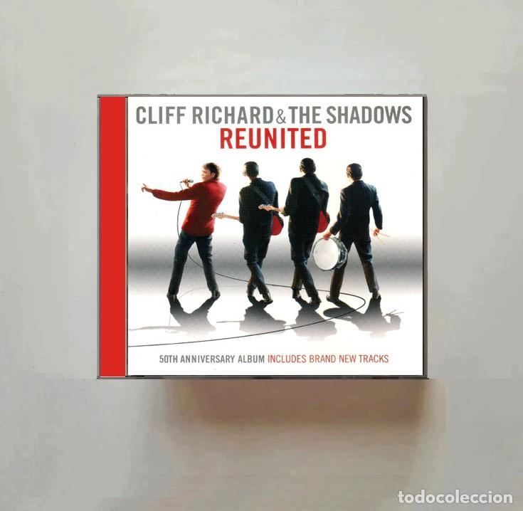 CDs de M&uacute;sica: CLIFF RICHARD & THE SHADOWS REUNITED. 50TH ANNIVERSARY ALBUM. CD.