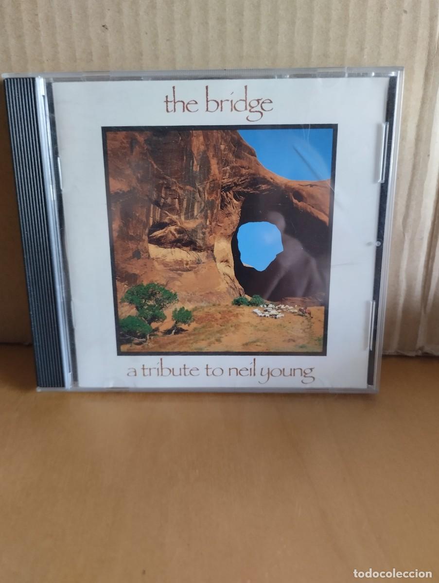 CDs de M&uacute;sica: THE BRIDGE- A TRIBUTE TO NEIL YOUNG --- N.CAVE,PIXIES,LOOP,BONGWATER,H.KAISER .....