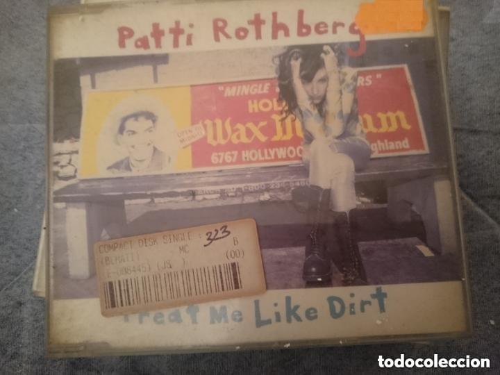 CDs de M&uacute;sica: PATTI ROTHBERG - TREAT ME LIKE DIRT - SINGLE