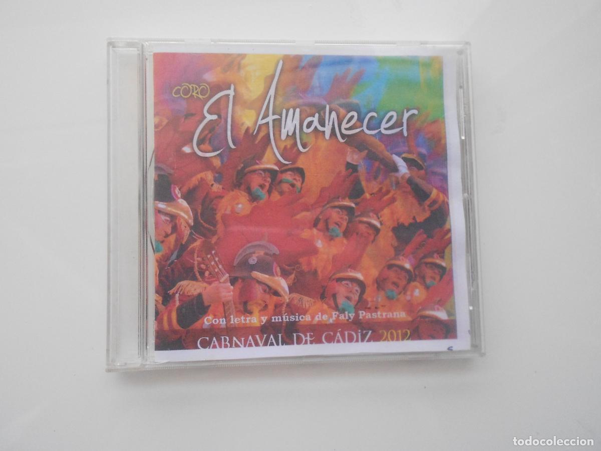 CD di Musica: EL AMANACER - CARNAVAL DE CADIZ 2012 CORO FALY PASTRANA - CD