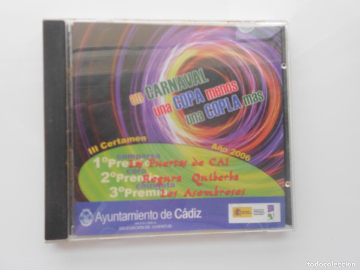 CD di Musica: EN CARNAVAL UNA COPA MENOS Y UNA COPLA MAS - III CERTAMEN - A&Ntilde;O 2006 - CD