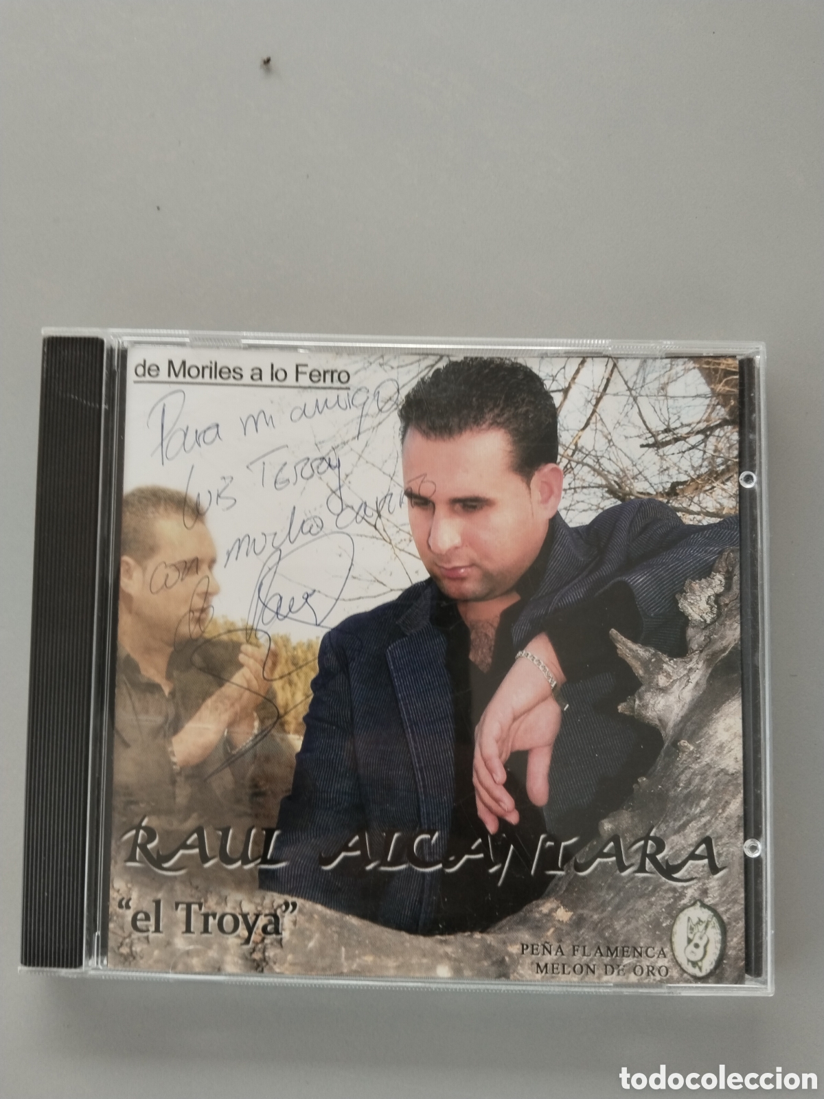 CDs de M&uacute;sica: Ra&uacute;l Alc&aacute;ntara el Troya de moriles a lo ferro