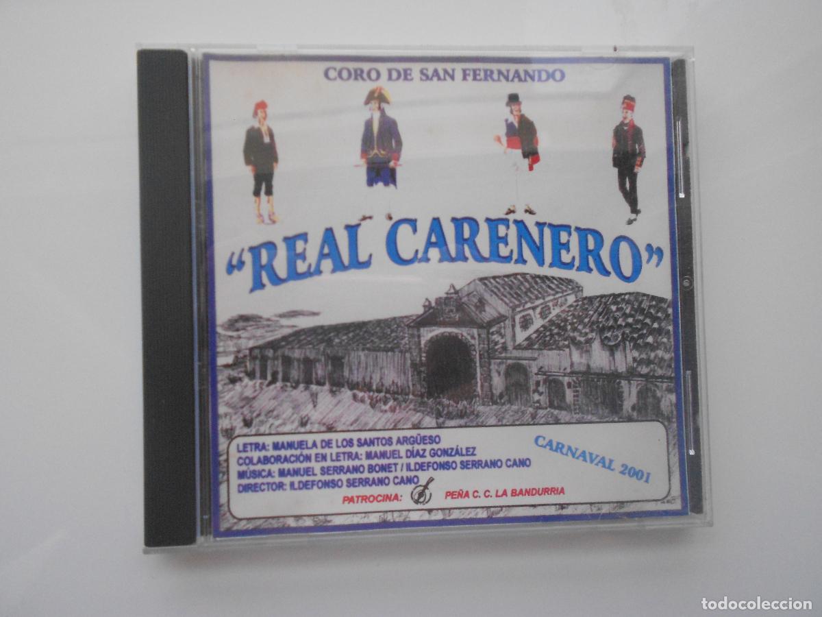 CDs de M&uacute;sica: REAL CARENERO - CARNAVAL DE CADIZ 2001 CORO DE SAN FERNANDO - CD