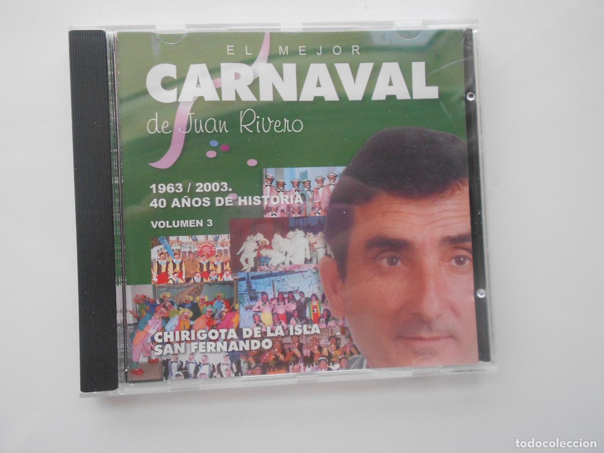 CDs de M&uacute;sica: EL MEJOR CARNAVAL DE JUAN RIVERO - VOL 1-VOL 2-VOL 3 - VOL 4 - CHIRIGOTA DE LA ISLA DE SAN FERNANDO