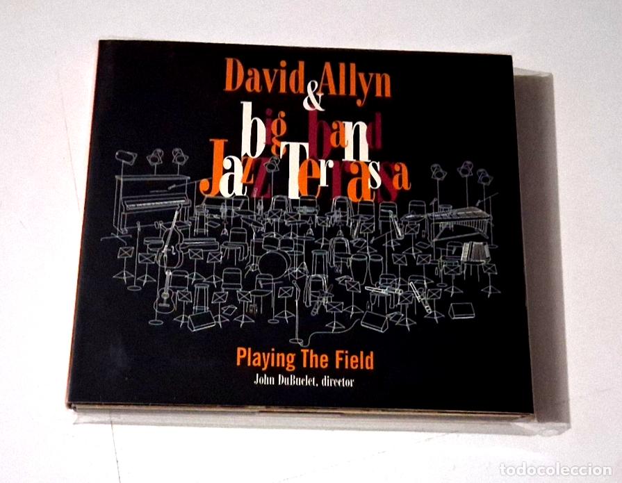 CDs de M&uacute;sica: DAVID ALLYN & BIG BAND JAZZ TERRASSA &rdquo;PLAYING THE FIELD&rdquo; CD 15 TRACKS DIGIPACK