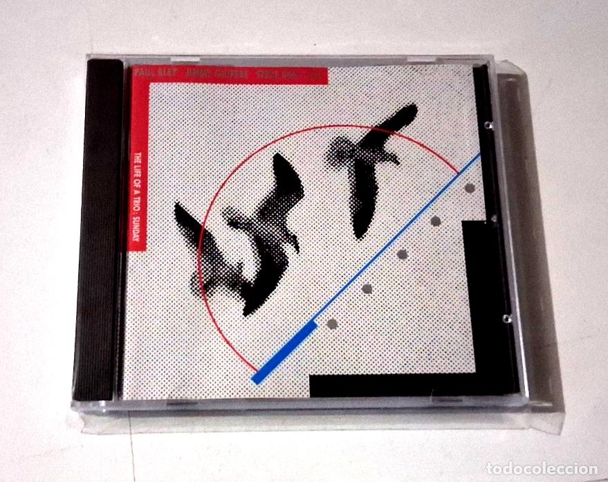 CDs de M&uacute;sica: PAUL BLEY JIMMY GIUFFRE STEVE SWALLOW &rdquo;THE LIFE OF A TRIO SUNDAY&rdquo; CD 16 TRACKS