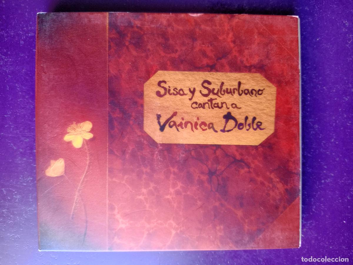 CDs de M&uacute;sica: Sisa Y Suburbano &lrm;&ndash; Cantan A Vainica Doble - CD + DVD FACTORIA AUTOR 2006 - SIN USO