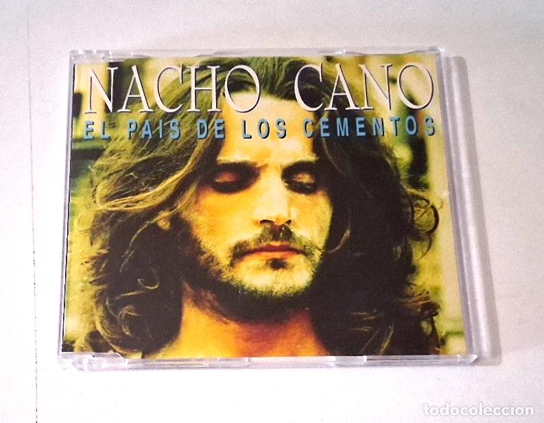 CDs de m&uacute;sica: NACHO CANO &rdquo;EL PAIS DE LOS CEMENTOS&rdquo; CD SINGLE 1 TRACKS - Foto 1