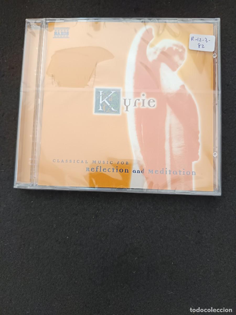 CDs de M&uacute;sica: KYRIE, CLASSICAL MUSIC FOR REFLECTION AND MEDITATION