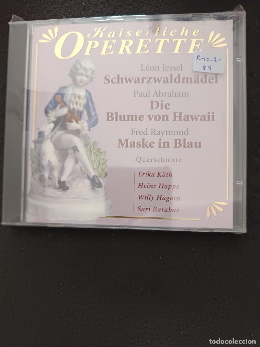 CDs de M&uacute;sica: KAISERLICHE OPERETTE. L&Eacute;ON JESSEL: SCHWARZWALDM&Auml;DEL / PAUL ABRAHAM: DIE BLUME CON HAWAII / FRED RAY