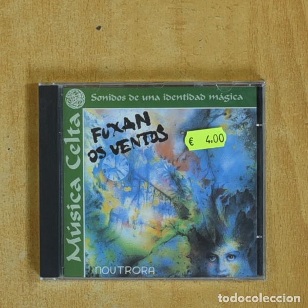 Music CDs: FUXAN OS VENTOS - NOUTRORA - CD