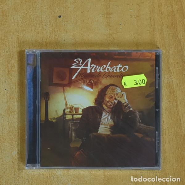 CDs de m&uacute;sica: EL ARREBATO - MUSICO DE GUARDIA - CD