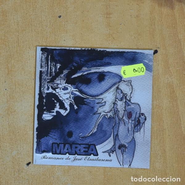 CDs de m&uacute;sica: MAREA - ROMANCE DE JOSE ETXAILARENA - CD SINGLE