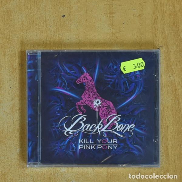 CDs de m&uacute;sica: BACKBONE - KILL YOUR PINK PONY - CD